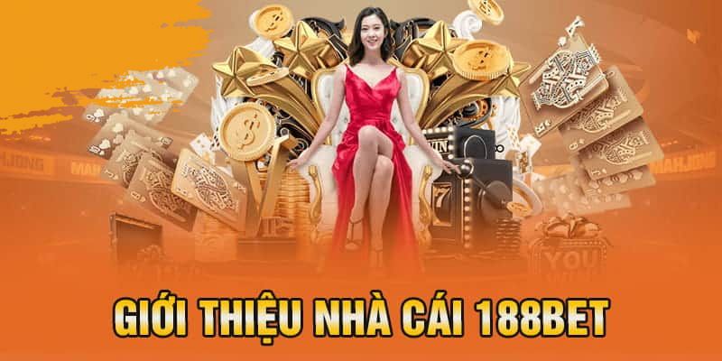 Sơ lược về nền tảng cá cược trực tuyến 188BET