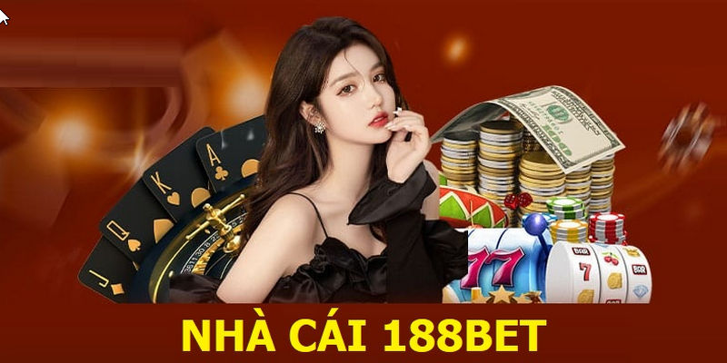 Giới thiệu 188BET mệnh danh là thiên đường giải trí với vô vàn tựa game cá cược online thú vị và đẳng cấp